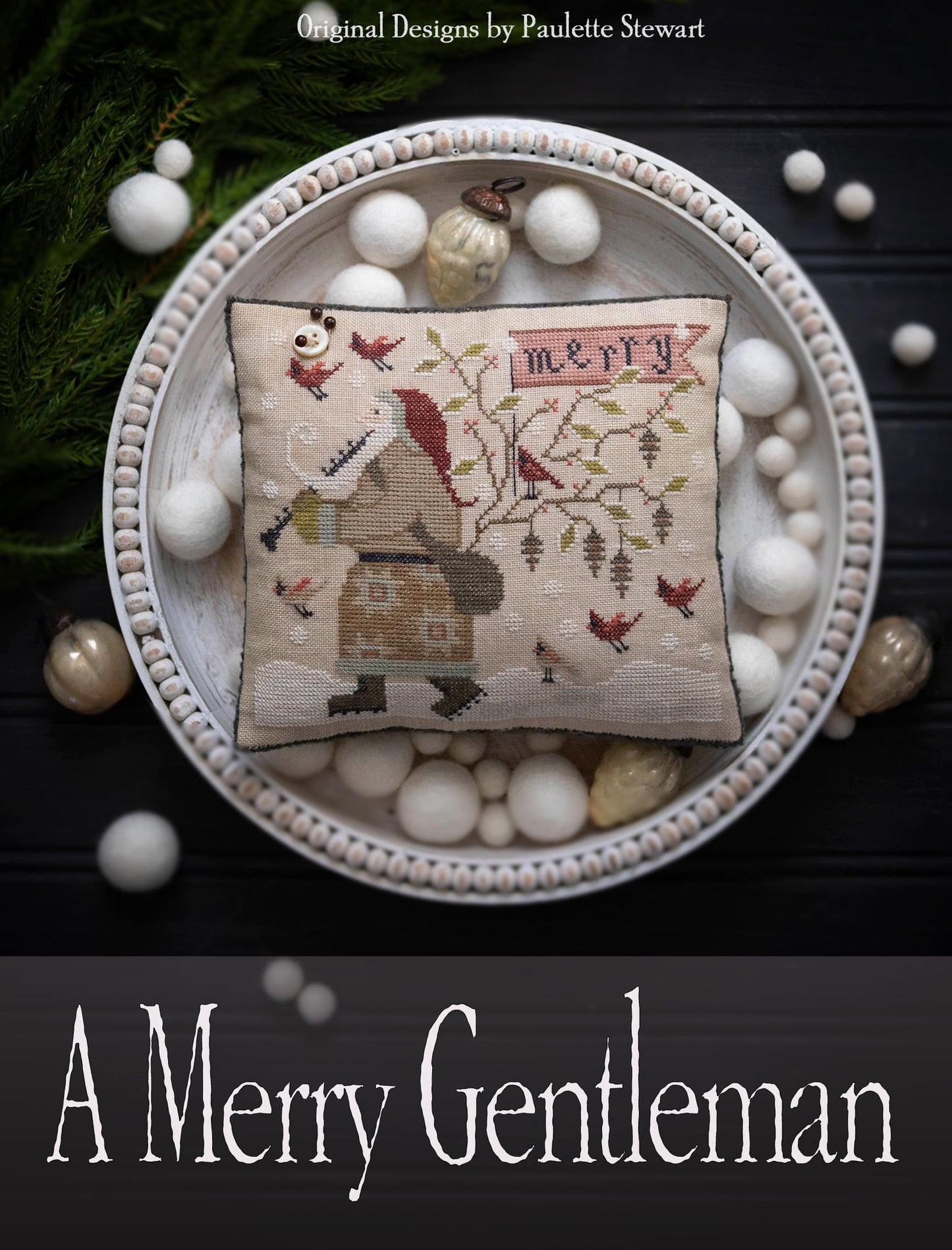 A Merry Gentleman ~ Plum Street Samplers