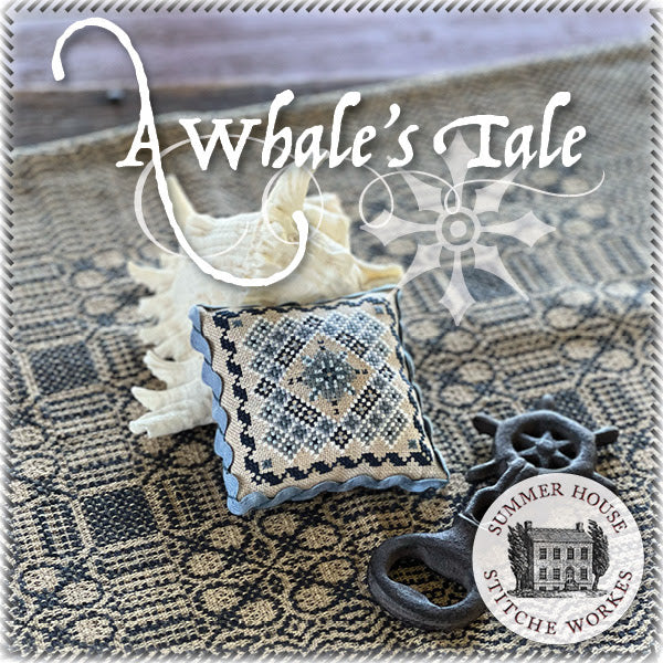 *PREORDER* A Whale's Tale ~ Summer House Stitche Workes ~ Nashville Needlework Market 2026