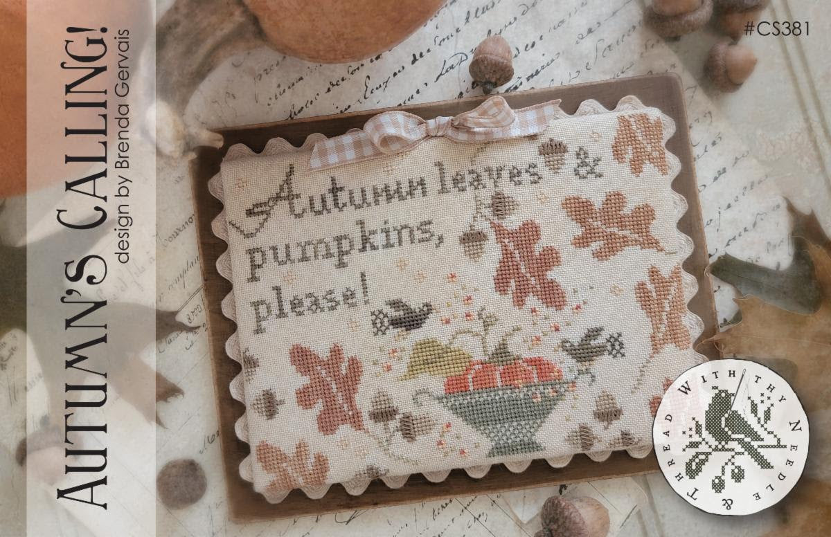 *COMING SOON* ~ Autumn's Calling ~ With Thy Needle & Thread