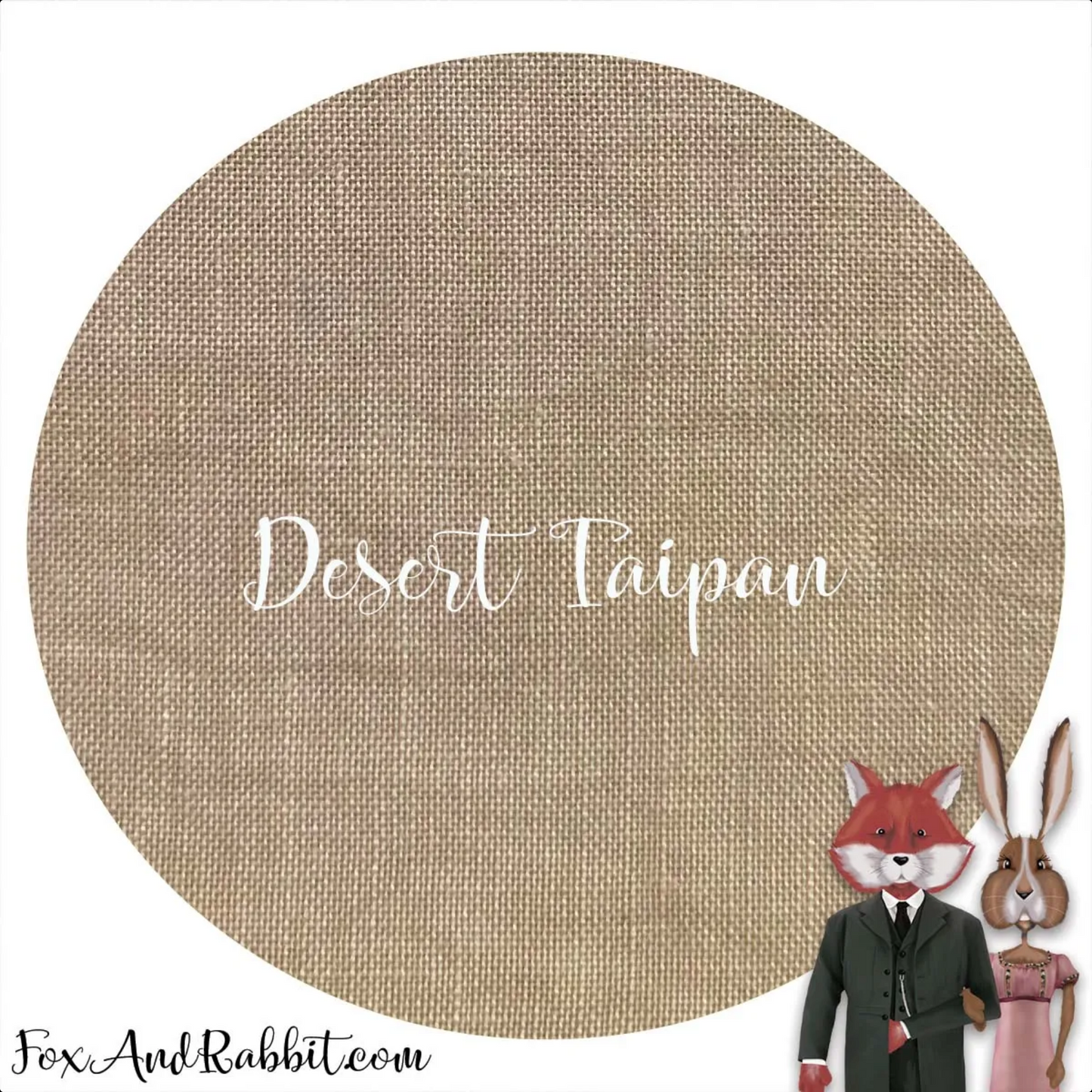 Desert Taipan ~ 36 Count Linen ~ Fox and Rabbit
