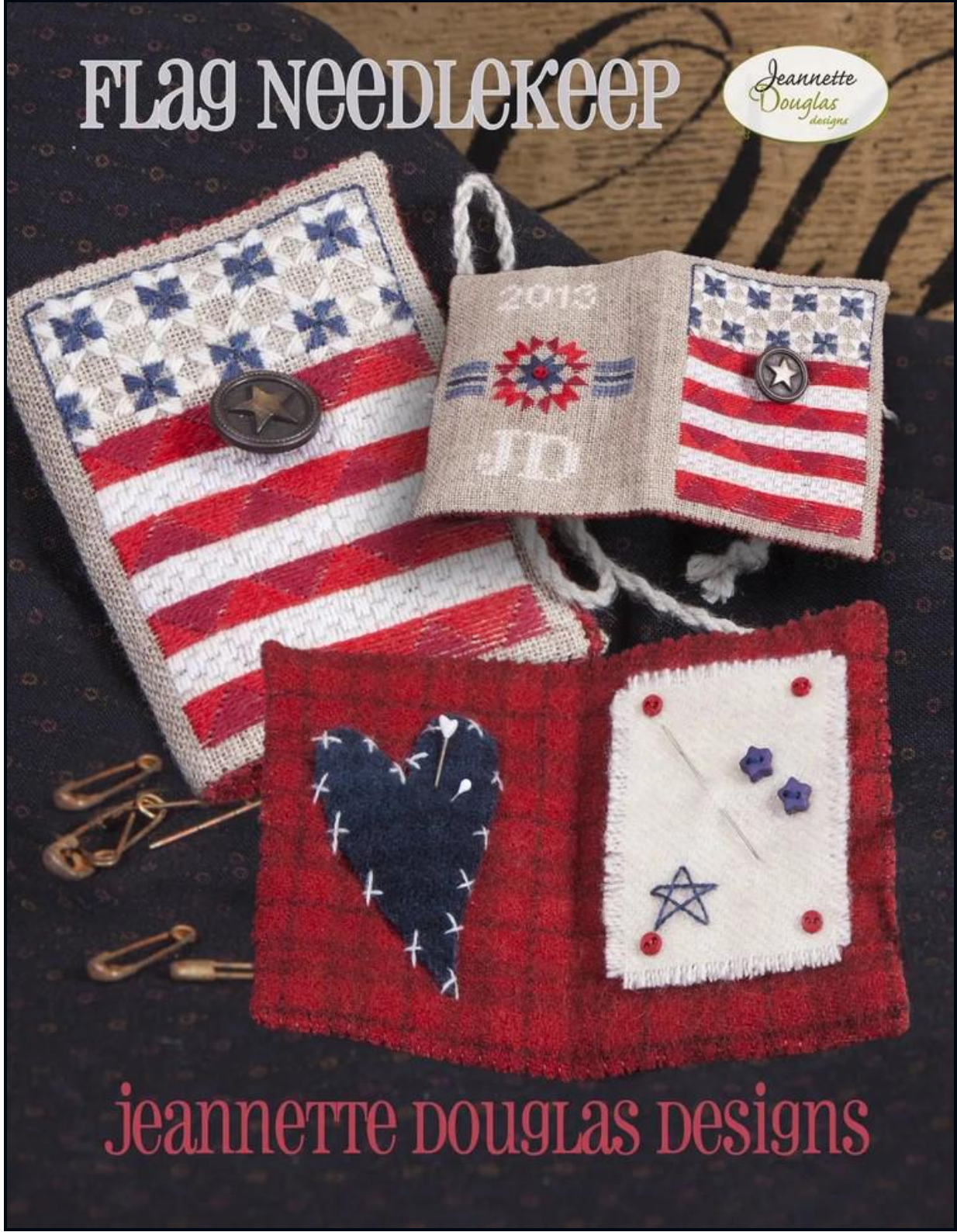Flag Needlekeep ~ Jeannette Douglas