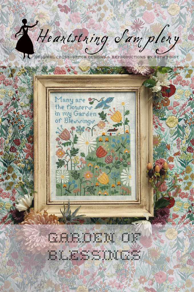 Garden of Blessings ~ Heartstring Samplery ~ Nashville Needlework Market 2026