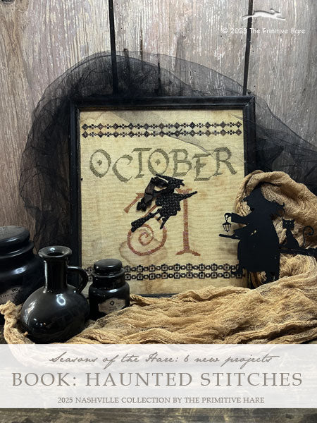 Haunted Stitches Book ~ The Primitive Hare