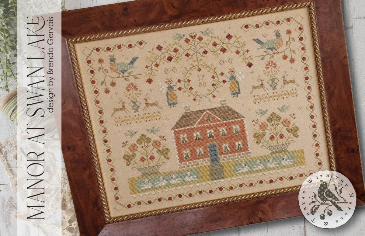 *PRE-ORDER* Manor at Swan Lake ~ With Thy Needle & Thread