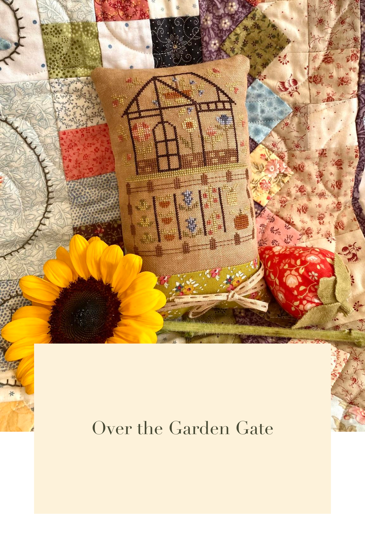PRE-ORDER ** Over the Garden Gate ~ Needlework Marketplace 2025 ~ Blueberry Ridge