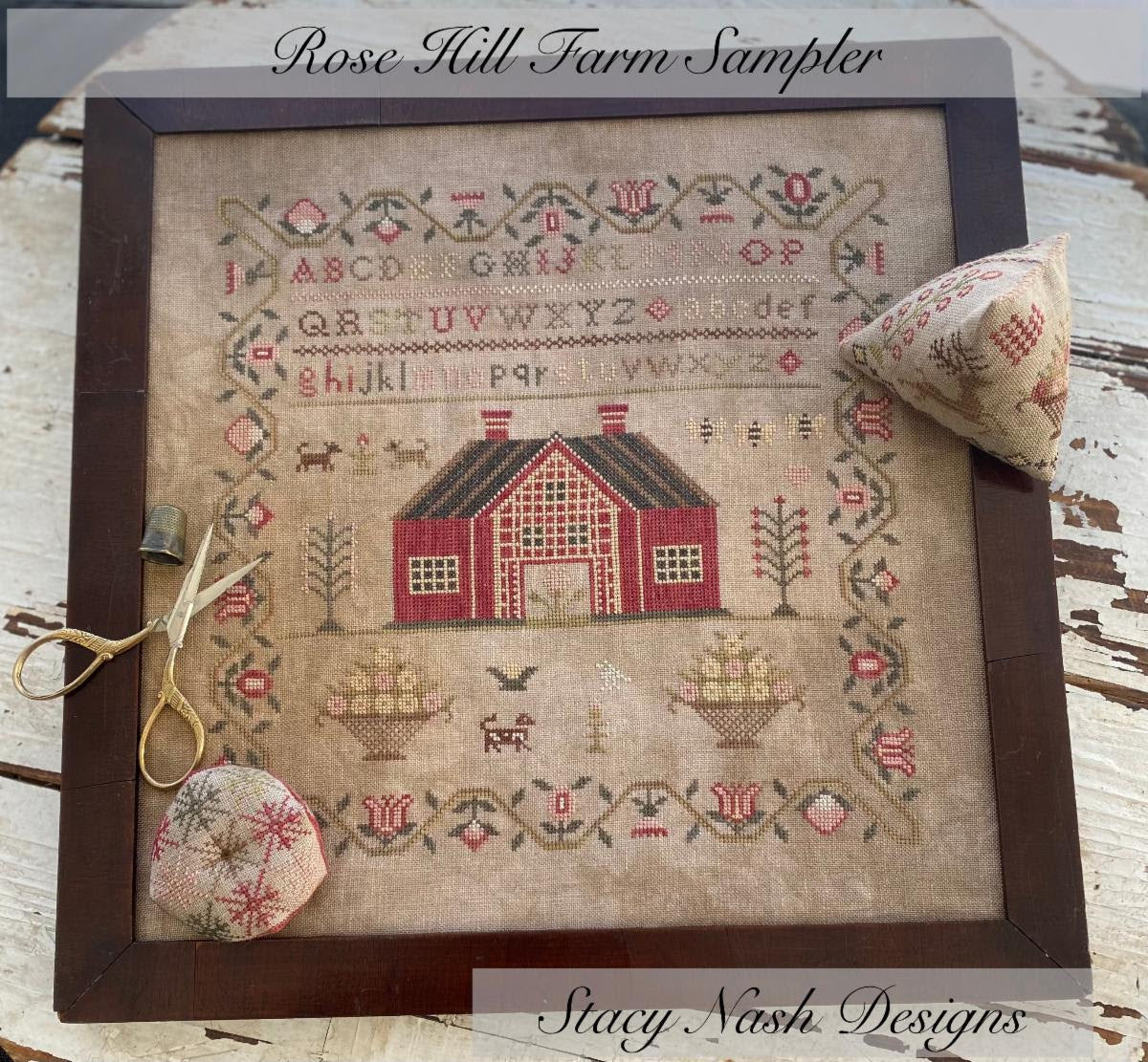 Rose Hill Farm Sampler ~ Stacy Nash