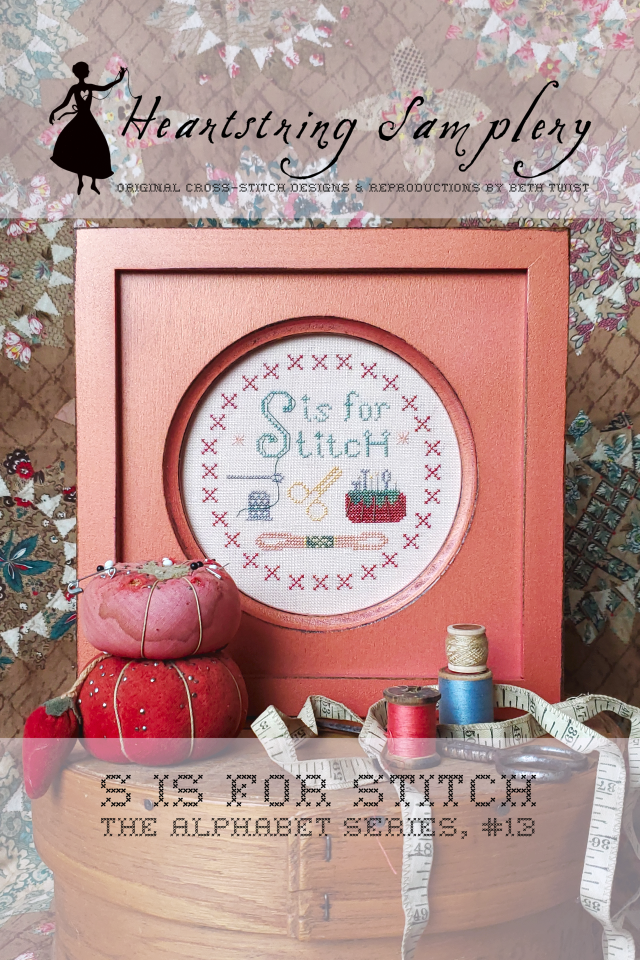 S Is for Stitch ~ Market Exclusive ~ Heartstring Samplery