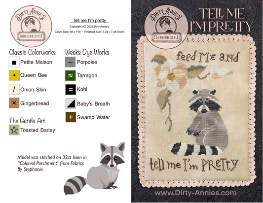 Tell Me I'm Pretty ~ Dirty Annie's Southern Style