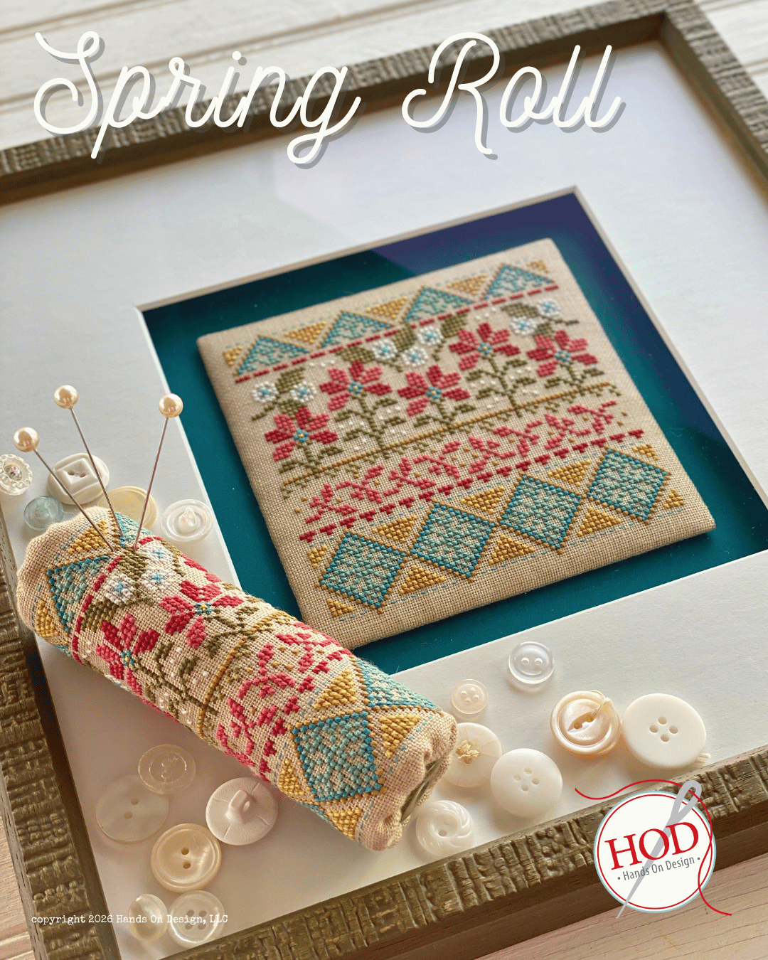 *PREORDER* Spring Roll ~ Hands on Design ~ Nashville Needlework Market 2026
