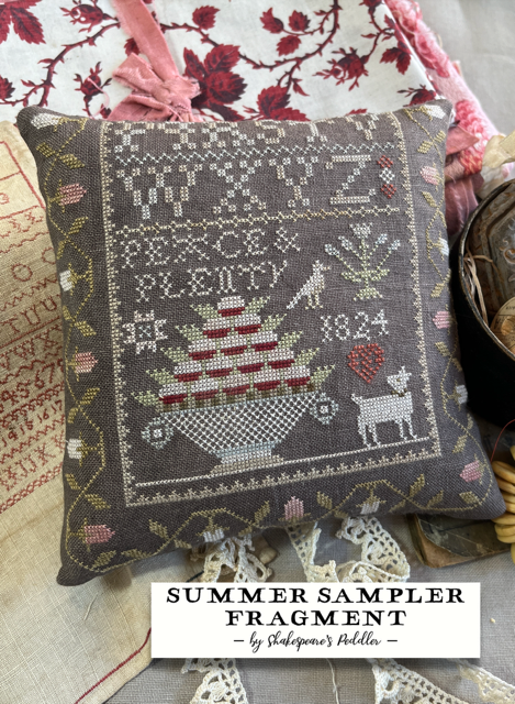 Summer Sampler Fragment ~ Shakespeare's Peddler