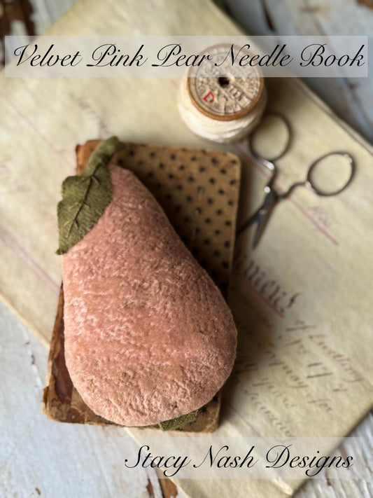 Velvet Pink Pear Needle Book ~ Stacy Nash