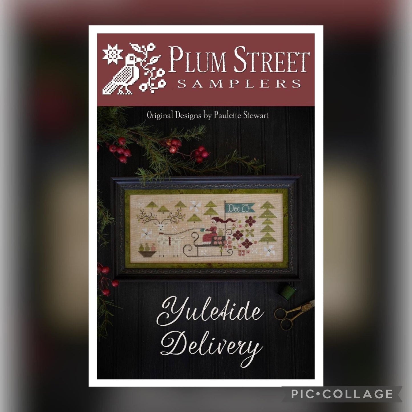 Yuletide Delivery ~ Plum Street Samplers