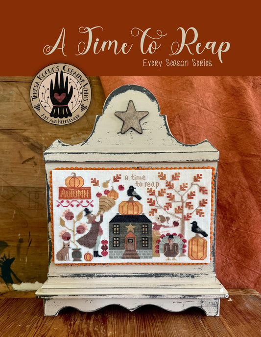 *PRE-ORDER* A Time to Reap ~ Teresa Kogut