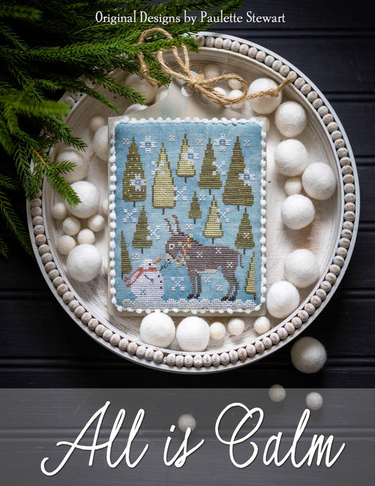 All is Calm ~ Plum Street Samplers