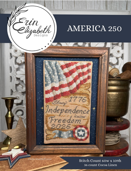America 250 ~ Erin Elizabeth Designs