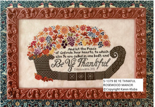 * PREORDER * Be Ye Thankful ~ Rosewood Manor ~ Needlework Marketplace 2026