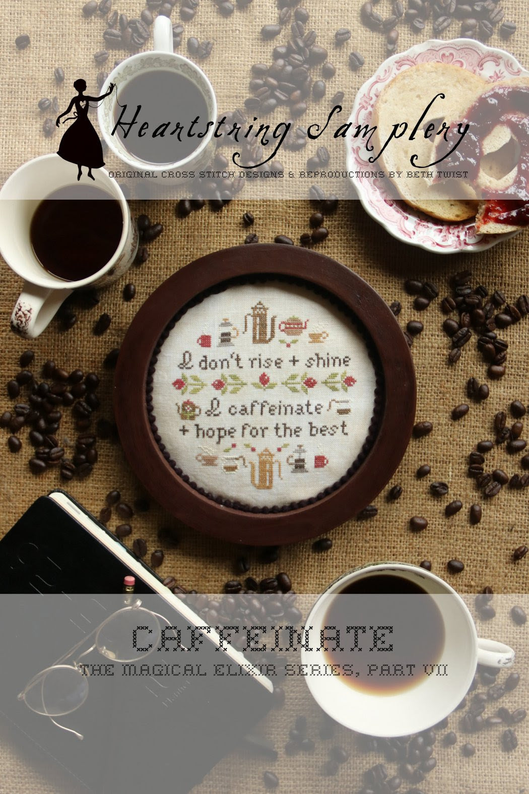 *PREORDER* Caffeinate ~ Heartstring Samplery ~ Nashville Needlework Market 2026