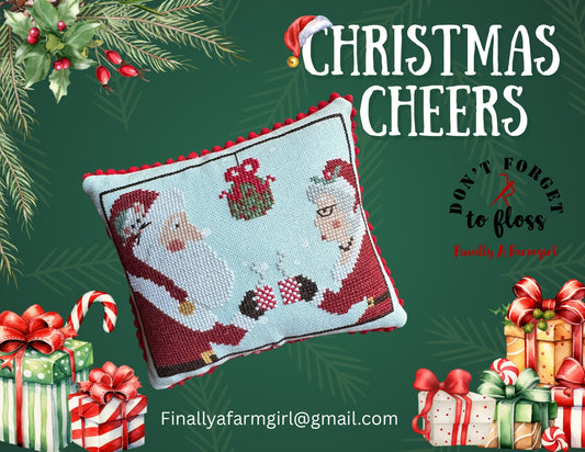 PRE-ORDER ** Christmas Cheers ~ Needlework Marketplace 2025 ~ Finally a Farmgirl
