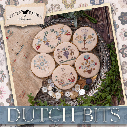 *PREORDER* Dutch Bits ~ Little Robin Desings ~ Nashville Needlework Market 2026