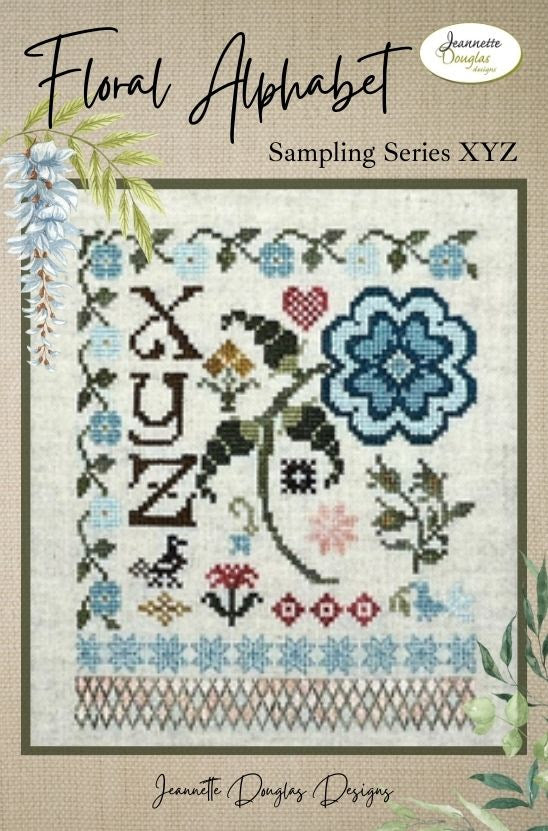 *PREORDER* Floral Alphabet Sampling Series - XYZ ~ Jeannette Douglas ~ Nashville Needlework Market 2026