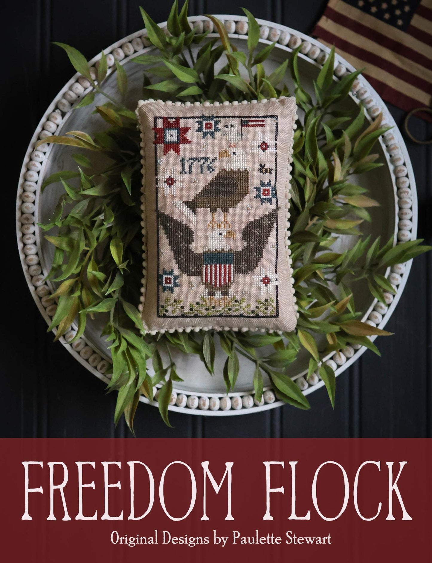 Freedom Flock ~ Chart & Floss Conversion Pack ~ Plum Street Samplers