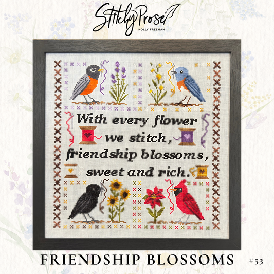 Friendship Blossoms ~ Stitchy Prose ~ Nashville Needlework Market 2026