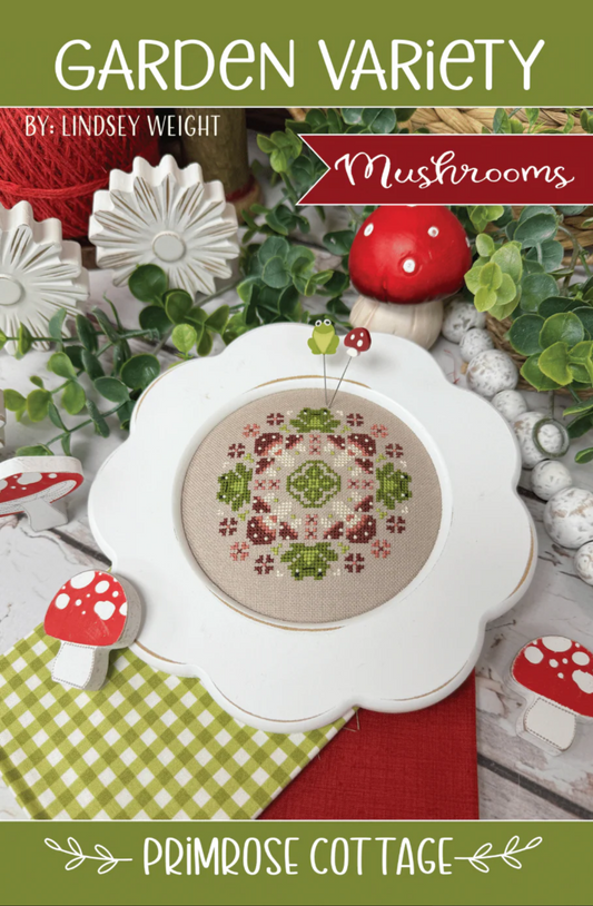 Garden Variety - Mushrooms ~ Primrose Cottage