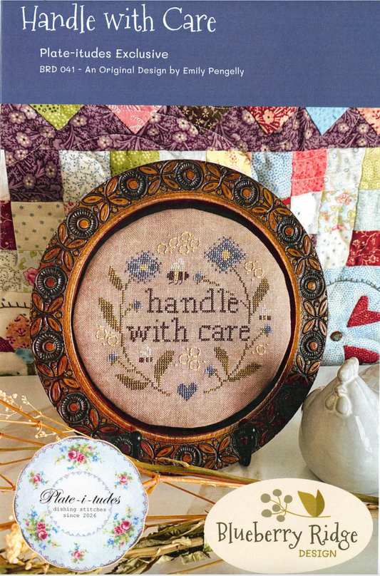 Handle with Care ~ Plate-i-tudes Collaboration ~ Blueberry Ridge