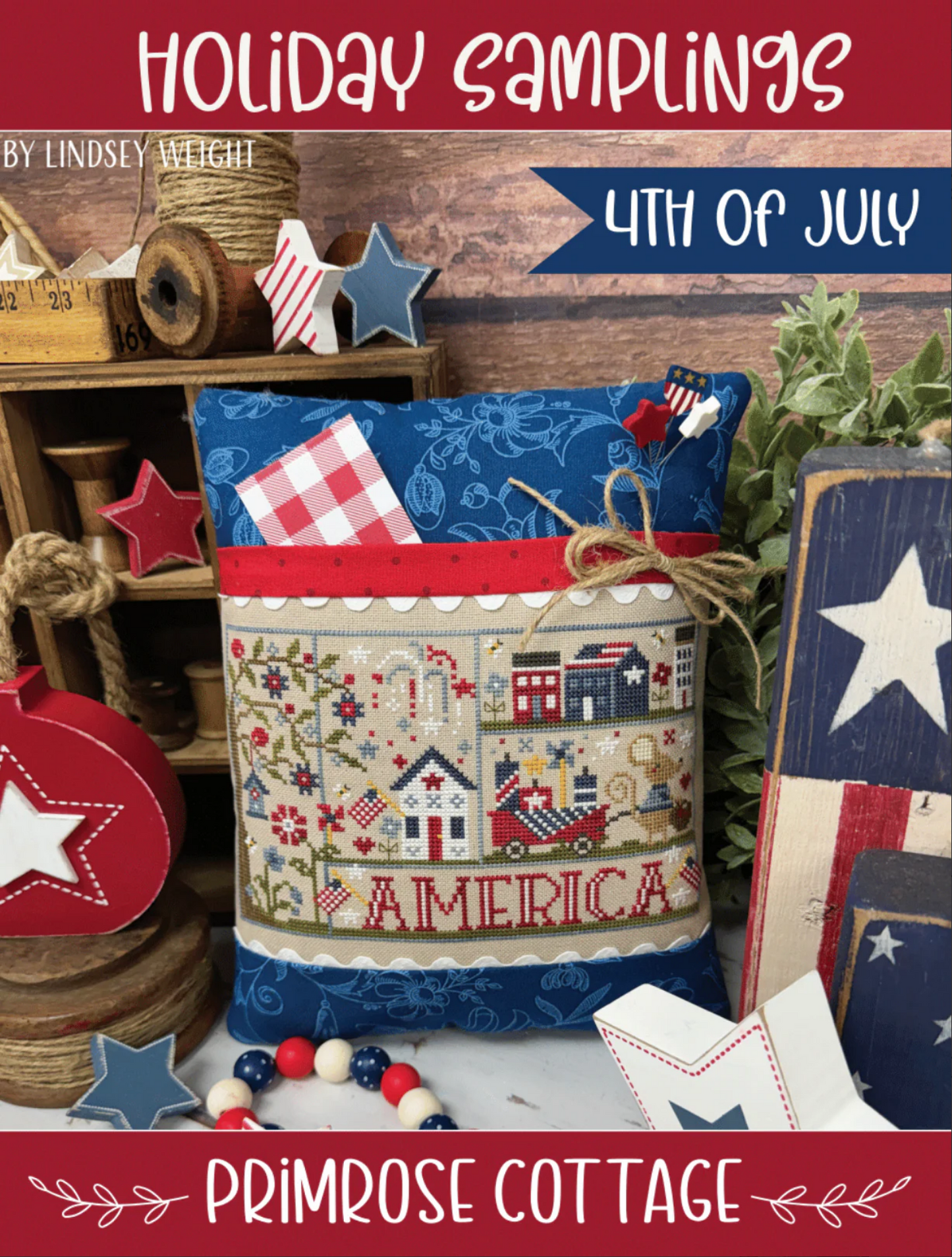 Holiday Samplings - 4th of July ~ Chart & Floss Pack ~ Primrose Cottage