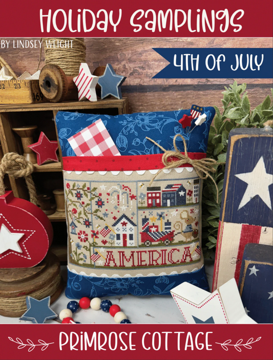 Holiday Samplings - 4th of July ~ Primrose Cottage