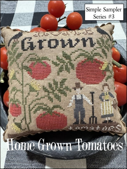 PRE-ORDER ** Home Grown Tomatoes ~ Simple Sampler Series #3 ~ Needlework Marketplace 2025 ~ The Scarlett House