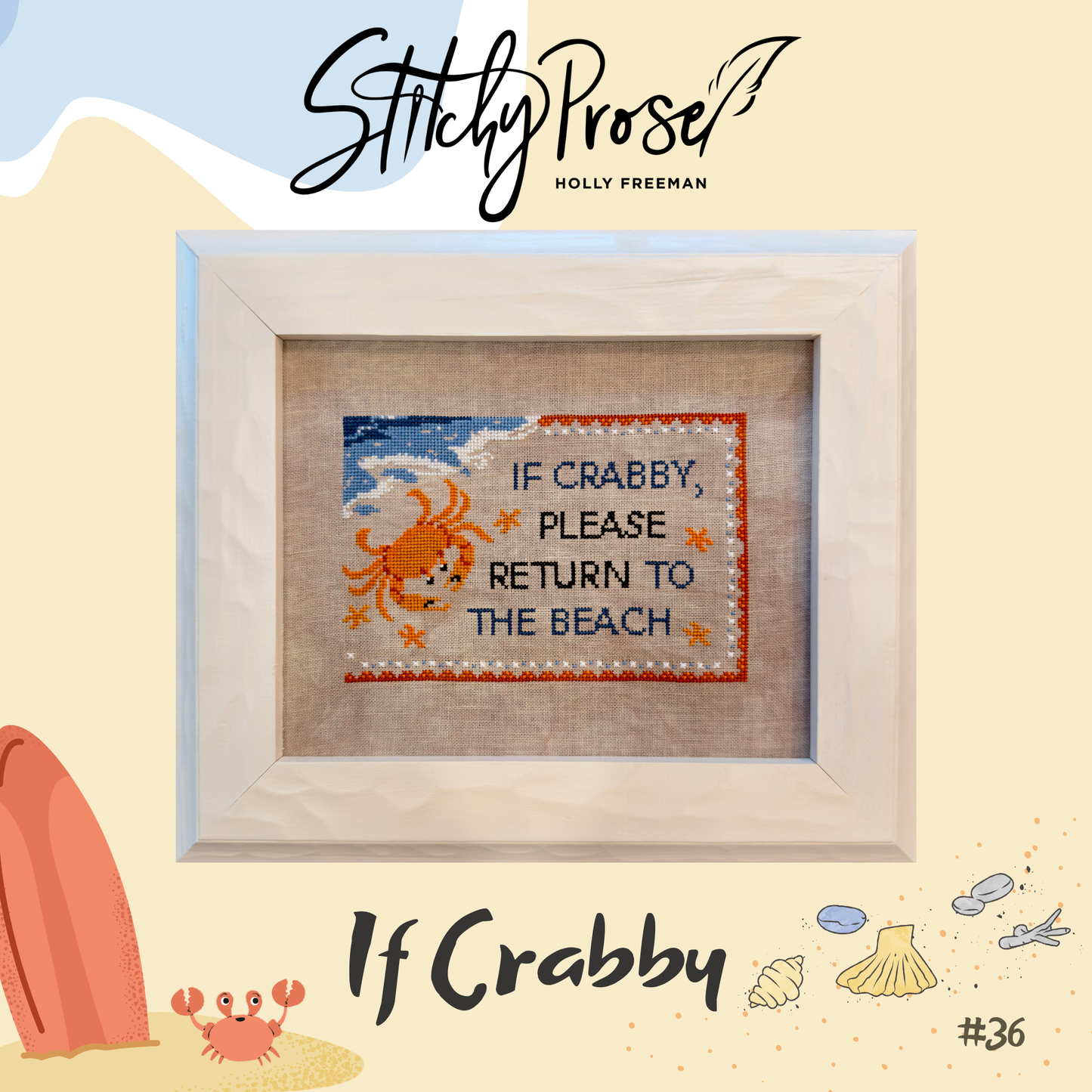 If Crabby ~ Stitchy Prose ~ Nashville Needlework Market 2026