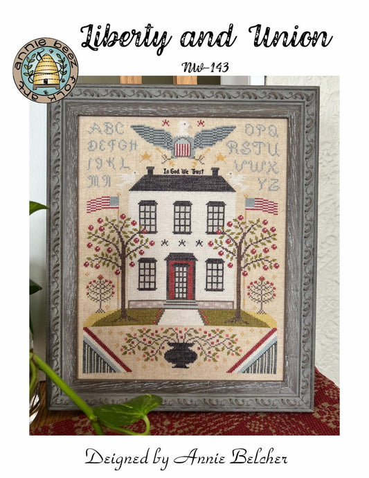 *PREORDER* Liberty and Union ~ Annie Beez Folk Art ~ Nashville Needlework Market 2026