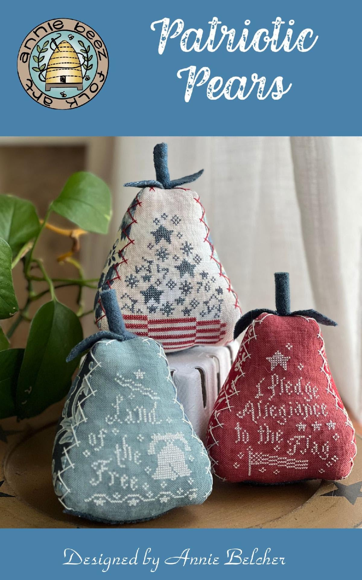 *PREORDER* Patriotic Pears ~ Market Exclusive ~ Annie Beez Folk Art ~ Nashville Needlework Market 2026