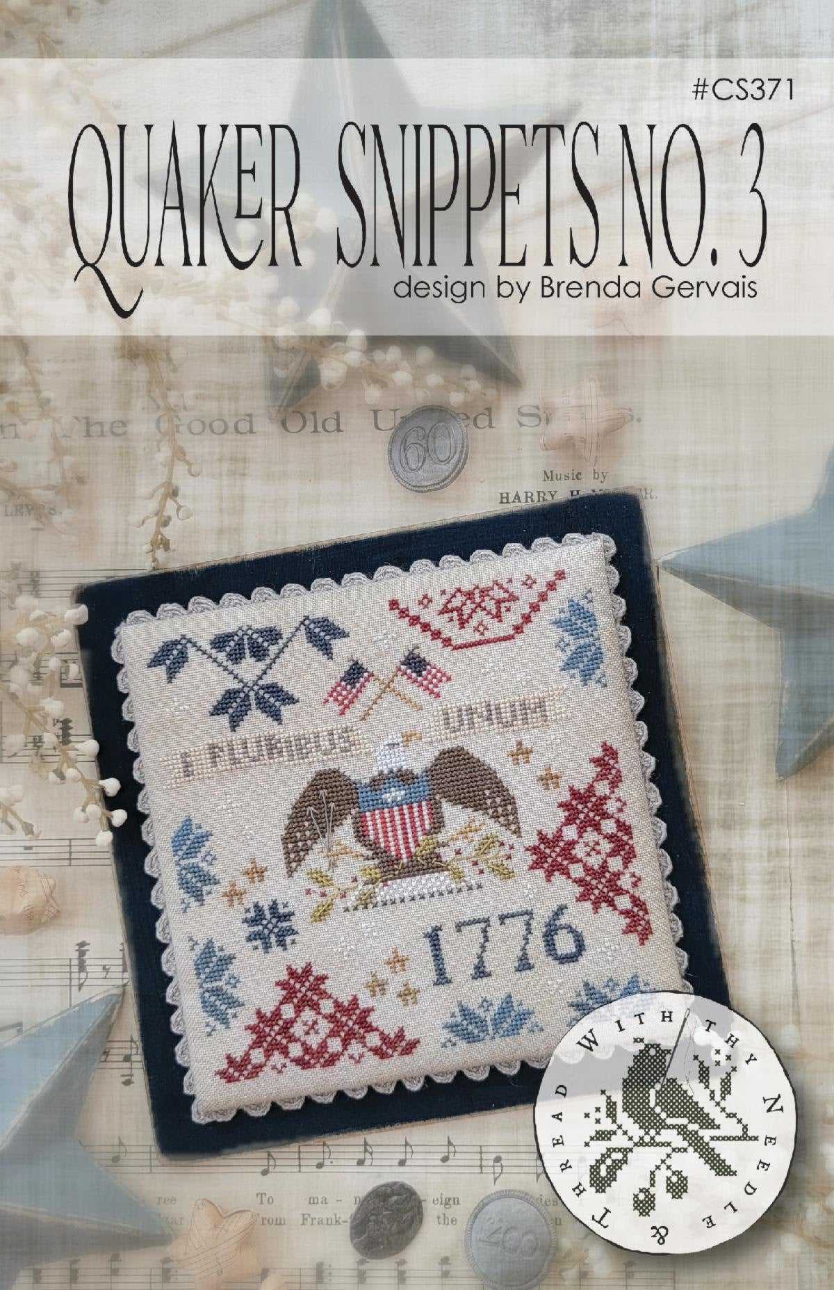 Quaker Snippets No. 3 ~ With Thy Needle & Thread ~ Nashville Needlework Market 2026