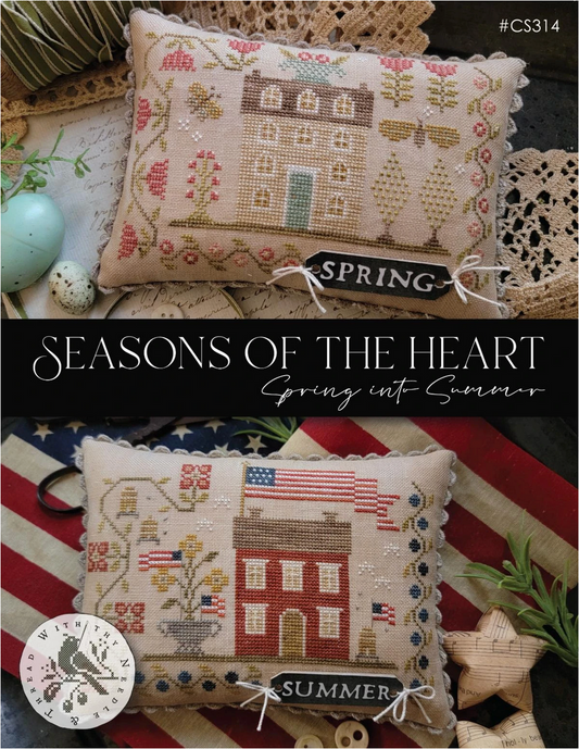 Seasons of the Heart ~ With Thy Needle & Thread