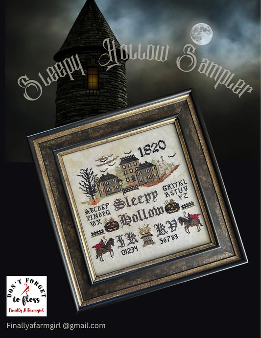 PRE-ORDER ** Sleepy Hollow Sampler ~ Needlework Marketplace 2025 ~ Finally a Farmgirl