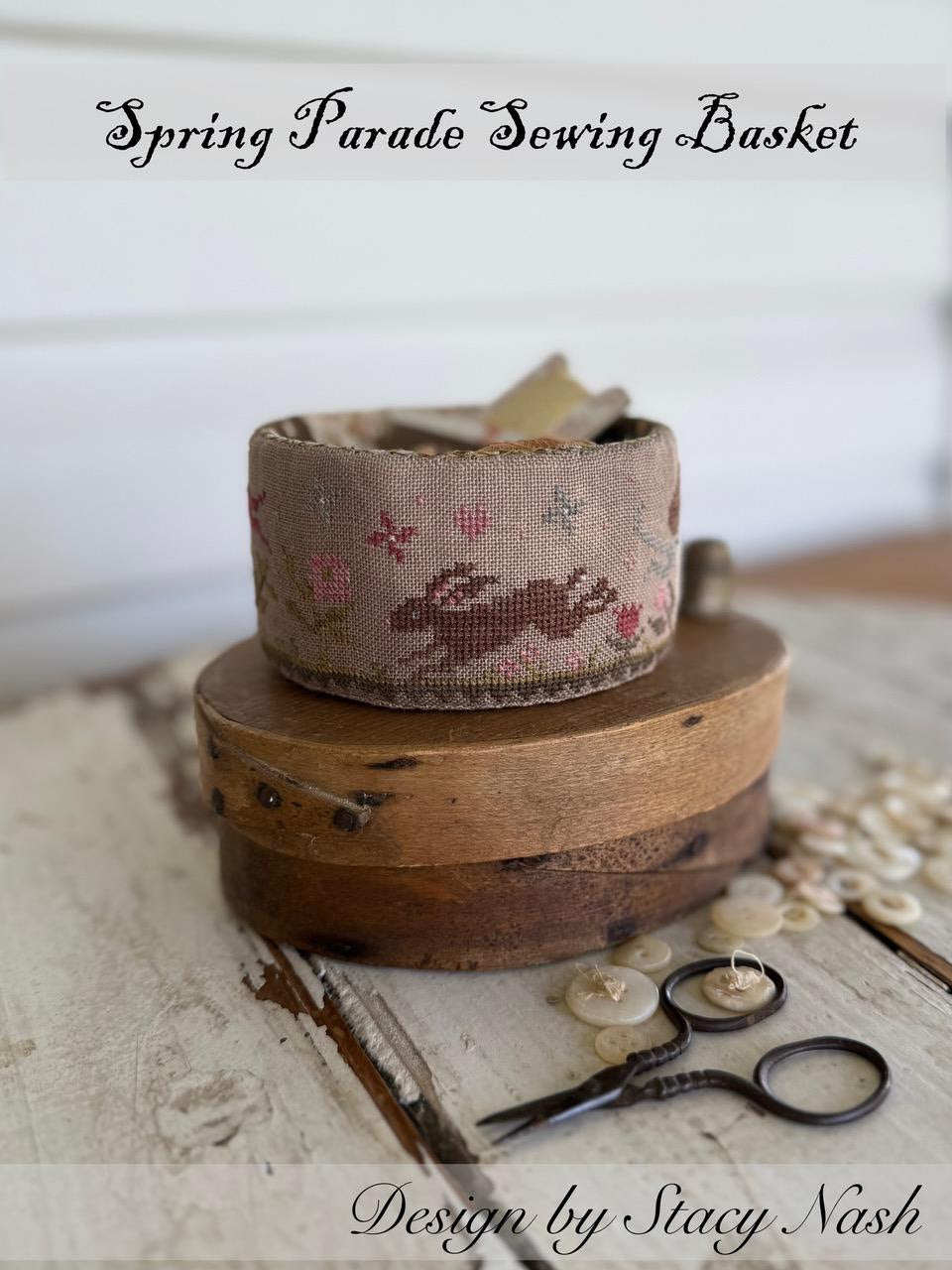 *PREORDER* Spring Parade Sewing Basket ~ Stacy Nash ~ Nashville Needlework Market 2026
