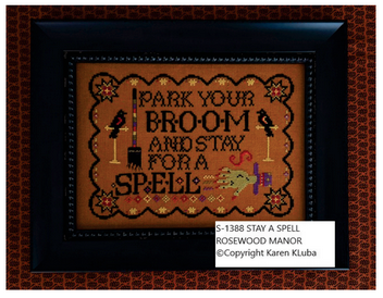 PRE-ORDER **  Stay a Spell ~ Needlework Marketplace 2025 ~ Rosewood Manor