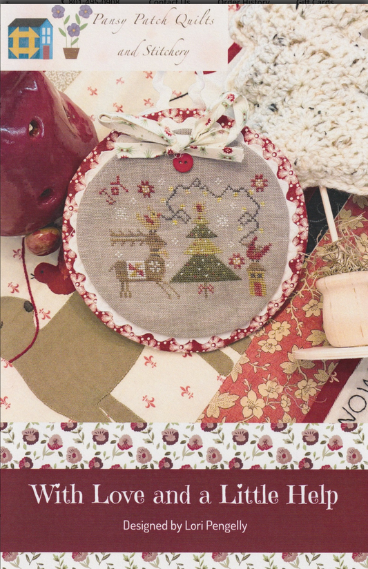 With Love and a Little Help ~ Pansy Patch Quilts and Stitchery