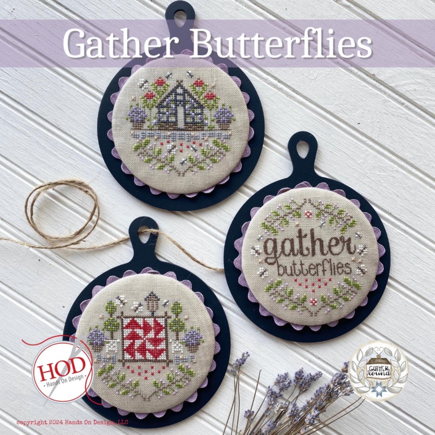 Gather Butterflies ~ Gather Round Series ~ Hands on Design